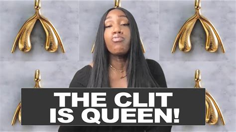 clit queen|The CLIT is QUEEN .